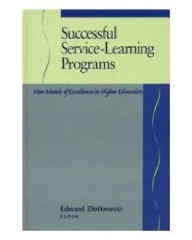 预订 Successful Service-Learning Programs: New Models Of Excellence In Higher Education 成功学习服务计划：高等教育新*模