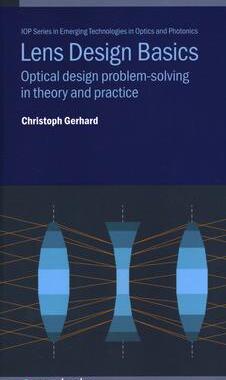 [预订]Lens Design Basics: Optical design problem-solving in theory and practice 9780750322386