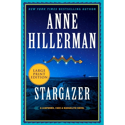 预订 Stargazer: A Leaphorn, Chee & Manuelito Novel: 9780063063037