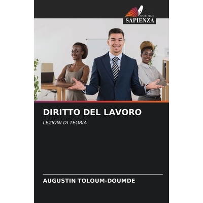 预订 DIRITTO DEL LAVORO: LEZIONI DI TEORIA: 9786209280634