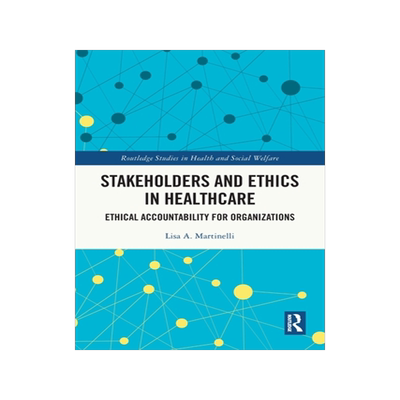 预订 Stakeholders and Ethics in Healthcare