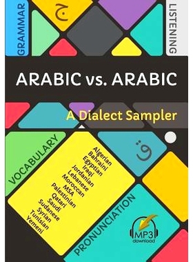 预订 Arabic vs. Arabic: A Dialect Sampler: 9780998641188