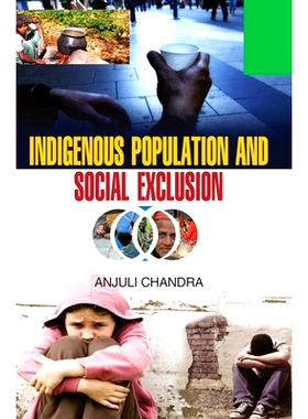预订 Indigeneous Population and Social Exclusion: 9789350564783