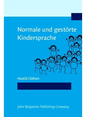 预订 Normale und gestoerte Kindersprache.: 9789027220523