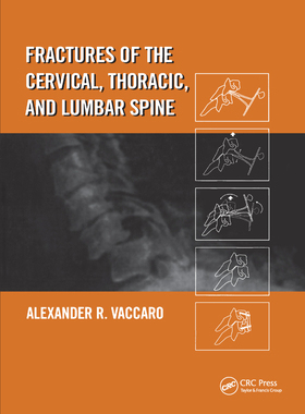 【预订】Fractures of the Cervical, Thoracic, and Lumbar Spine