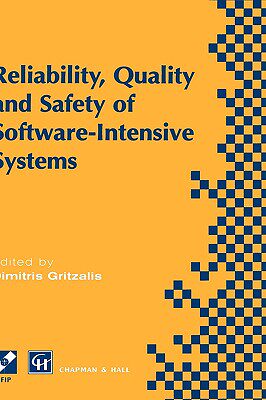 【预订】Reliability, Quality and Safety of Software-Intensive Systems