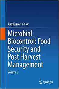 [预订]Microbial Biocontrol: Food Security and Post Harvest Management