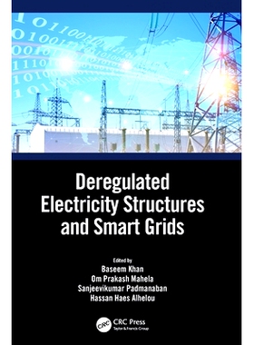 预订 Deregulated Electricity Structures and Smart Grids 放松管制的电力结构与智能电网: 9781032235110