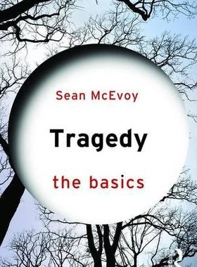 【预订】Tragedy: The Basics 9781138798915