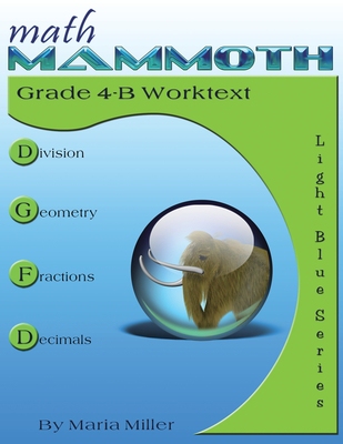 【预订】Math Mammoth Grade 4-B Worktext