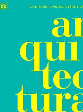 预订 Arquitectura (Architecture): La Historia Visual Definitiva: 9780593848111