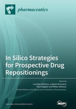 [预订]In Silico Strategies for Prospective Drug Repositionings 9783036561349