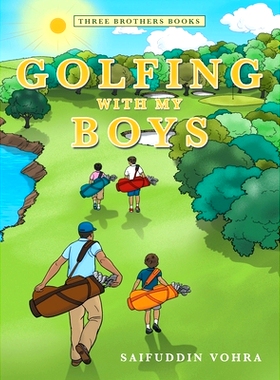预订 Golfing with My Boys: Three Brothers Books: 9781480898882