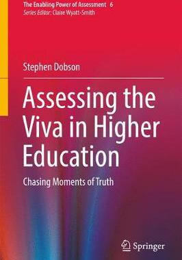 【预订】Assessing the Viva in Higher Education