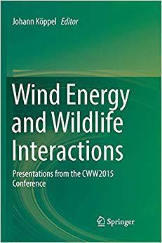 【预售】Wind Energy and Wildlife Interactions: Presentations from the CWW2015 Conference