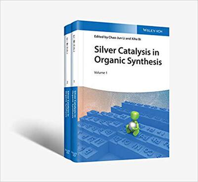 【预售】Silver Catalysis In Organic Synthesis