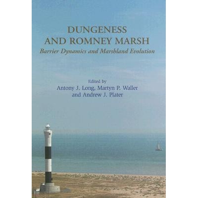 预订 Dungeness and Romney Marsh: Barrier Dynamics and Marshland Evolution: 9781842172889