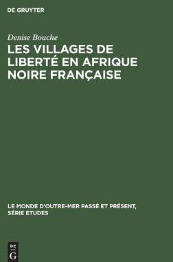 【预订】Les villages de liberté en Afrique noire française 9783110991352