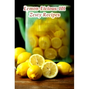 Recipes 預訂 9798856310152 Zesty 101 Lemon Licious