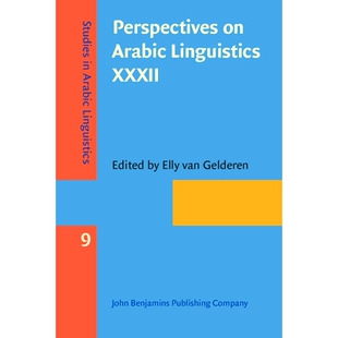 预订 Perspectives on Arabic Linguistics XXXII: Papers selected from the Annual Symposium on Arabic Linguistics, Tempe, A