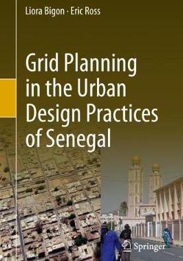预订 Grid Planning in the Urban Design Practices of Senegal