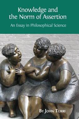 [预订]Knowledge and the Norm of Assertion: An Essay in Philosophical Science 9781783741847