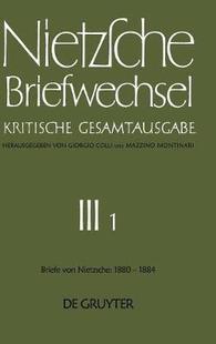Januar 9783110079005 Briefe 1884 Dezember 1880 Nietzsche Friedrich von 预订