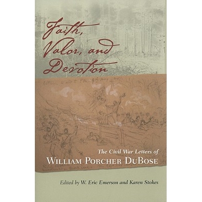The Civil War Letters of William Porcher