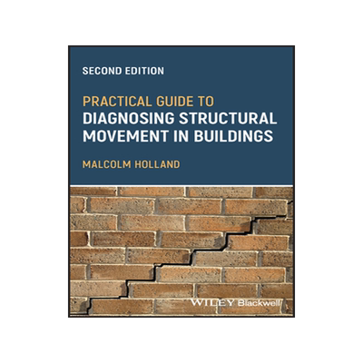 [预订]Practical Guide To Diagnosing Structural Movement In Buildings