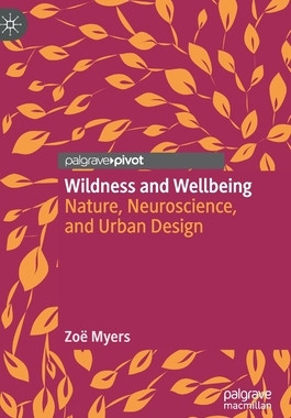 【预订】Wildness and Wellbeing
