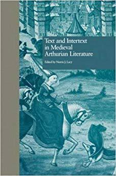 【预售】Text and Intertext in Medieval Arthurian Literature