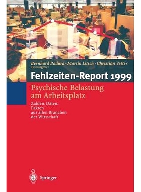 预订 Fehlzeiten-Report: Psychische Belastung am Arbeitsplatz Zahlen, Daten, Fakten aus allen Branchen der Wirtschaft: 97