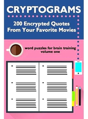 预订 Cryptograms: 200 Encrypted Quotes From Your Favorite Movies: 9780692741016