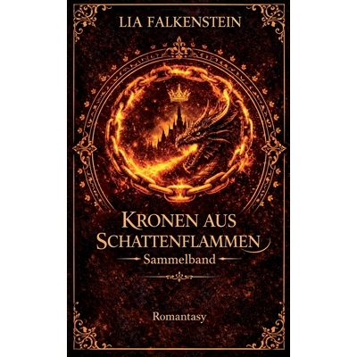 预订 Kronen aus Schattenflammen: Die Drachenkönig-Trilogie 9798246448199
