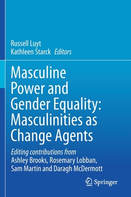 【预订】Masculine Power and Gender Equality: Masculinities as Change Agents