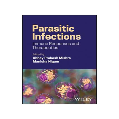 [预订]Parasitic Infections 9781119878025