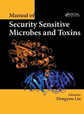 【预订】Manual of Security Sensitive Microbes and Toxins