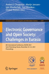 Society 9783031042379 Electronic Eurasia Challenges Open and Governance 预订