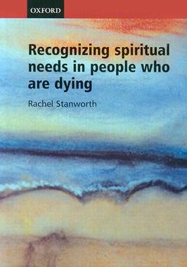 【预订】Recognizing Spiritual Needs in People who are Dying