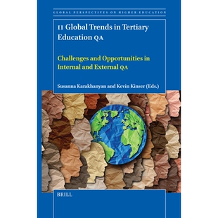 预订 II Global Trends in Tertiary Education QA: Challenges and Opportunities in Internal and External QA 全球高等教育质