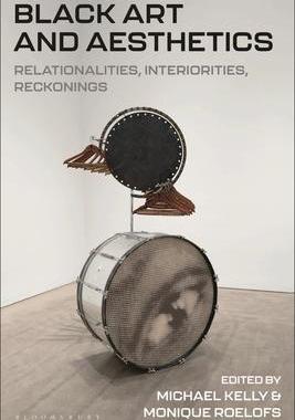[预订]Black Art and Aesthetics: Relationalities, Interiorities, Reckonings 9781350294622