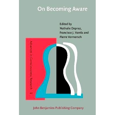 预订 On Becoming Aware. A pragmatics of experiencing.: 9789027251633