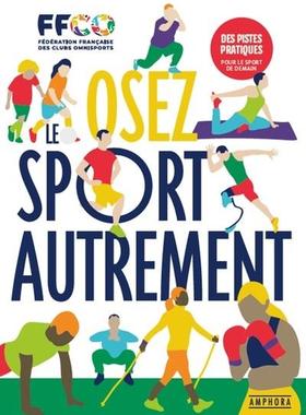 预订 Osez le sport autrement : des pistes pratiques pour le sport de demain