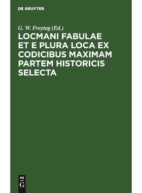 预订 Locmani fabulae et e plura loca ex codicibus maximam partem historicis selecta: 9783112443750