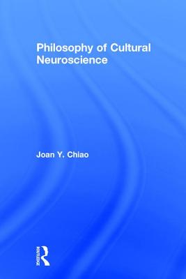【预订】Philosophy of Cultural Neuroscience