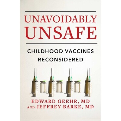 预订 Unavoidably Unsafe: Childhood Vaccines Reconsidered 9781648210969