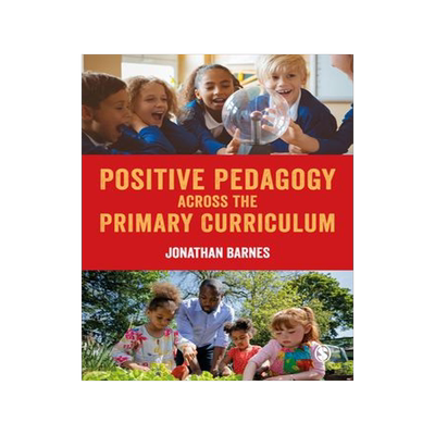 [预订]Positive Pedagogy across the Primary Curriculum 9781529795035