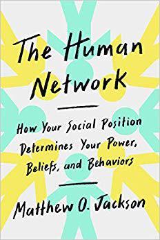 【预订】The Human Network: How Your Social Position Determines Your Power, Beliefs, and Behaviors
