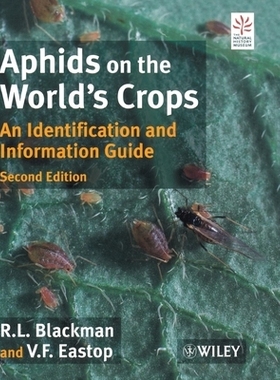预订 Aphids On The World’S Crops - An Identification & Information Guide 2E 世界农作物上的蚜虫–鉴定与信息指南 第2版: 9