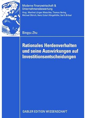预订 Rationales Herdenverhalten und seine Auswirkungen auf Investitionsentscheidungen: Eine Analyse des durch Informatio